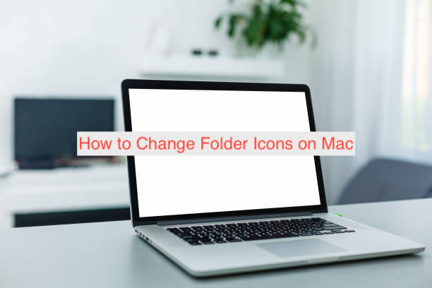 How to Change Folder Icons on Mac
