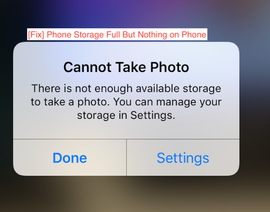 Phone Storage Full But Nothing on Phone