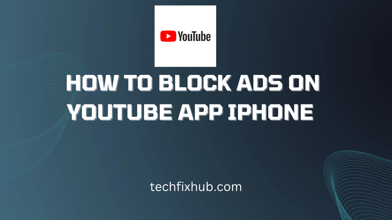 How To Block Ads on YouTube App iPhone 
